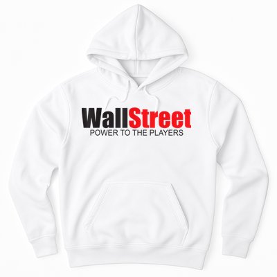Wallstreet Power To The Players Hoodie