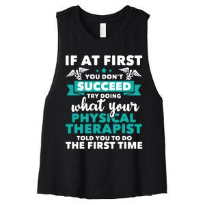 What Physical Therapist Told You Physical Theraphy PT Women's Racerback Cropped Tank