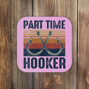 Womens Part Time Hooker Funny Fishing Lover Fisherman Retro Style Coaster