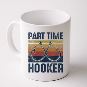 Womens Part Time Hooker Funny Fishing Lover Fisherman Retro Style Coffee Mug