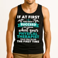 What Physical Therapist Told You Physical Theraphy PT Tank Top