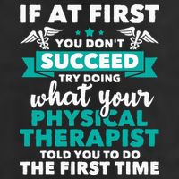What Physical Therapist Told You Physical Theraphy PT Golf Towel