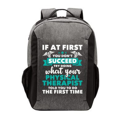 What Physical Therapist Told You Physical Theraphy PT Vector Backpack