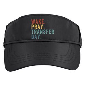 Wake & Pray Transfer Day Embryo Transfer Day Ivf Pregnancy Adult Drive Performance Visor