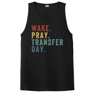 Wake & Pray Transfer Day Embryo Transfer Day Ivf Pregnancy PosiCharge Competitor Tank