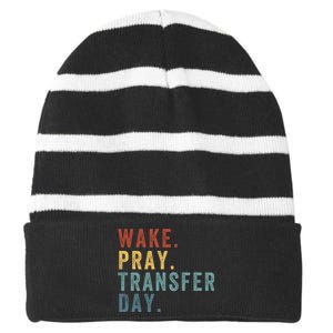 Wake & Pray Transfer Day Embryo Transfer Day Ivf Pregnancy Striped Beanie with Solid Band