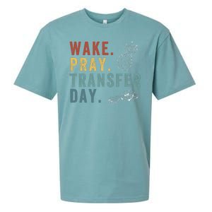 Wake Pray Transfer Day Embryo Transfer Day Ivf Pregnancy Sueded Cloud Jersey T-Shirt