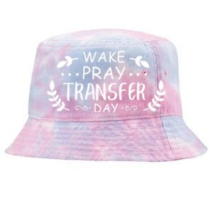 Wake Pray Transfer Day Ivf Fertilization Infertility Gift Tie-Dyed Bucket Hat