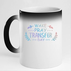 Wake Pray Transfer Day Ivf Fertilization Infertility Gift 11oz Black Color Changing Mug