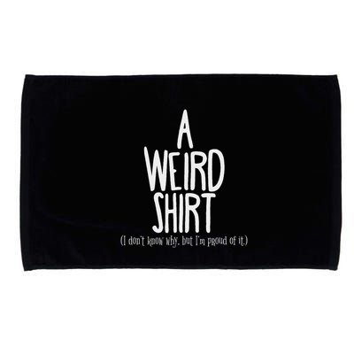 Weird Pride Unapologetic Weirdness Microfiber Hand Towel