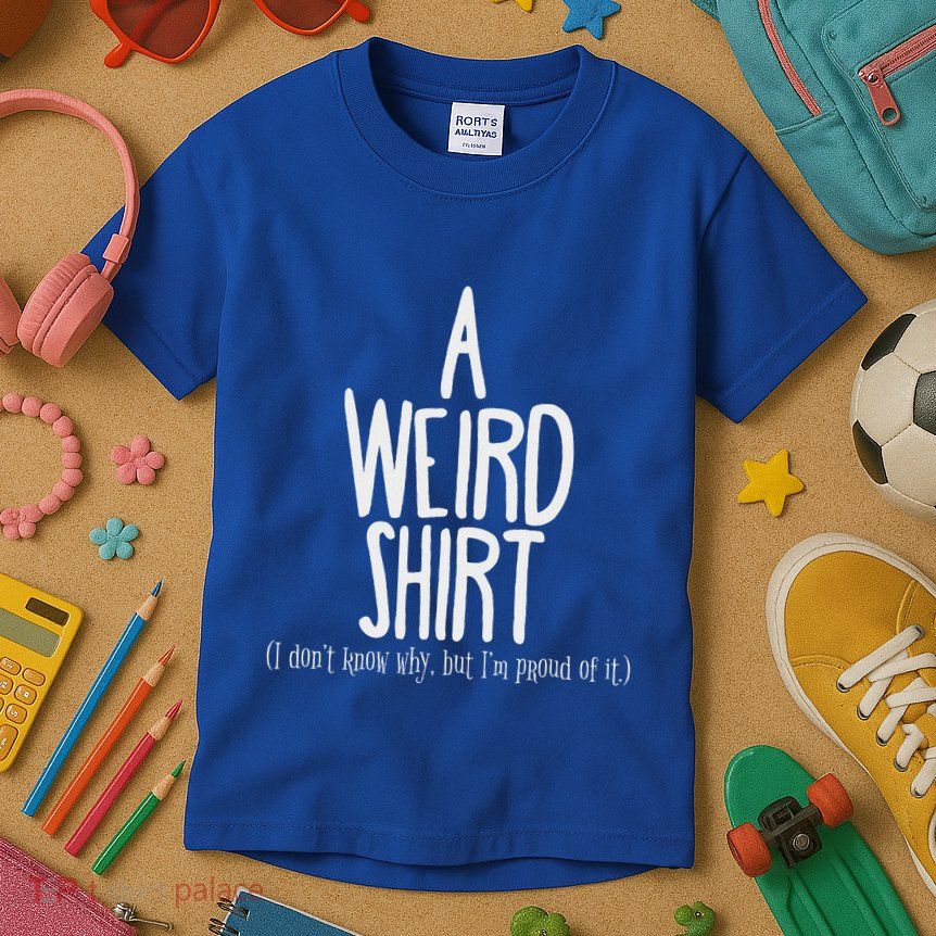 Weird Pride Unapologetic Weirdness Kids T-Shirt