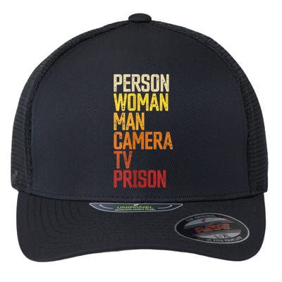 Womens Person Woman Man Camera TV Prison Haha Funny Anit Trump Flexfit Unipanel Trucker Cap