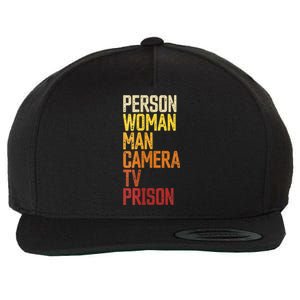 Womens Person Woman Man Camera TV Prison Haha Funny Anit Trump Wool Snapback Cap