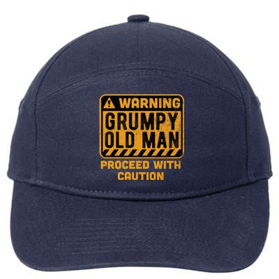 Warning Proceed With Caution Grumpy Old Father Day Gift 7-Panel Snapback Hat