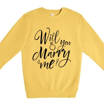 Wedding Proposal Will You Marry Me Great Gift Engaget Outfit Gift Cool Gift Premium Crewneck Sweatshirt