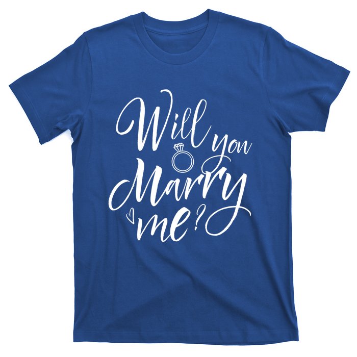 Wedding Proposal Will You Marry Me Great Gift Engaget Outfit Gift Cool Gift T-Shirt