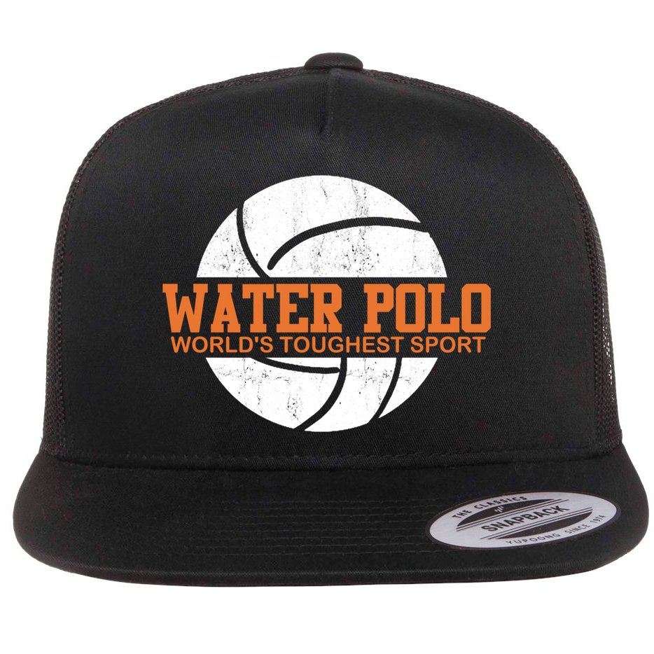 Water Polo World's Toughest Sport Swimming Water Polo Cool Gift Flat Bill Trucker Hat