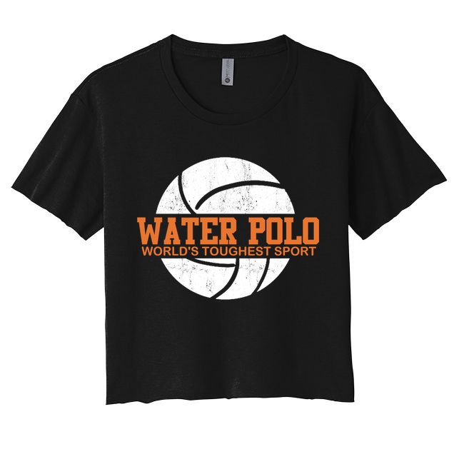 Water Polo World's Toughest Sport Swimming Water Polo Cool Gift Crop Top