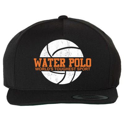 Water Polo World's Toughest Sport Swimming Water Polo Cool Gift Wool Snapback Cap