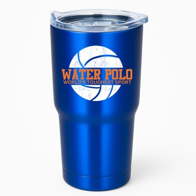 Water Polo World's Toughest Sport Swimming Water Polo Cool Gift Tumbler