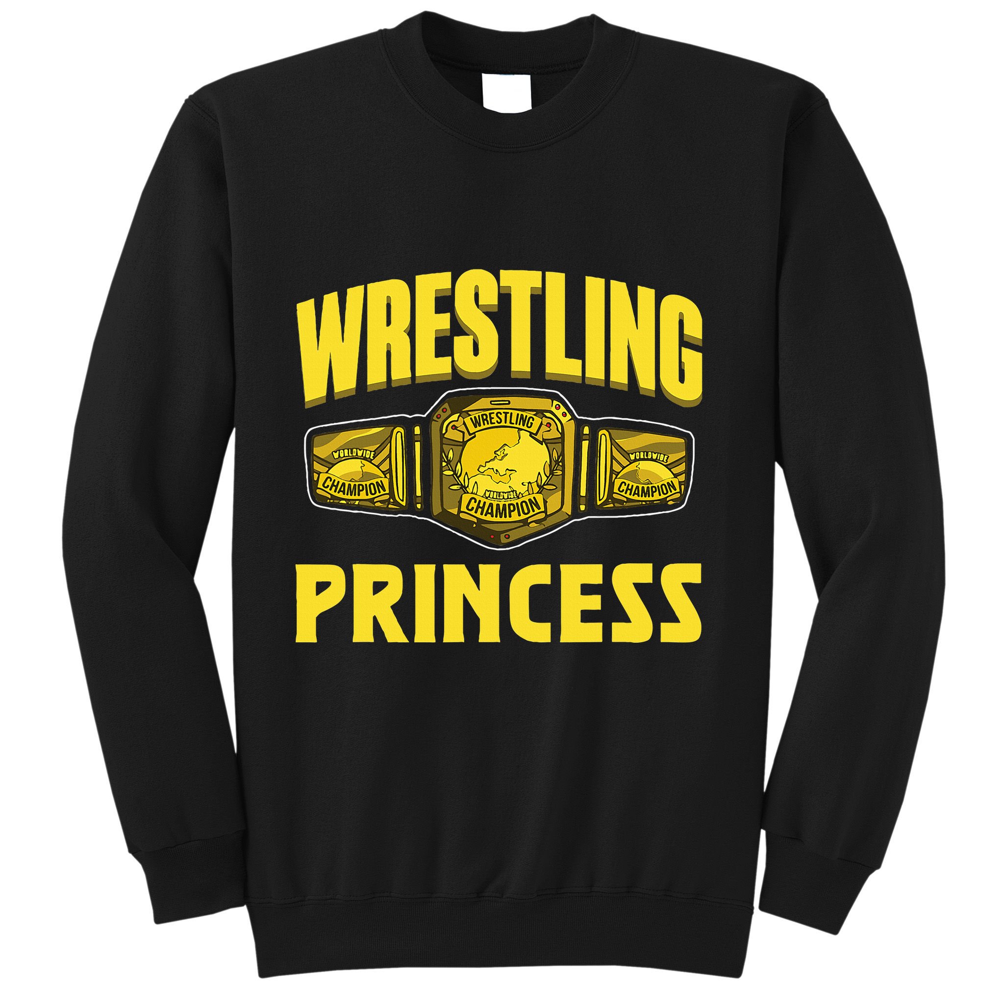 Wrestling Princess Wrestles Wrestler Wrestle Wrestling Sweatshirt