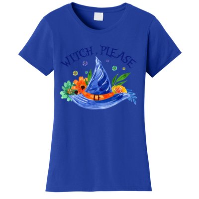 Witch Please Witch Hat Gift Women's T-Shirt