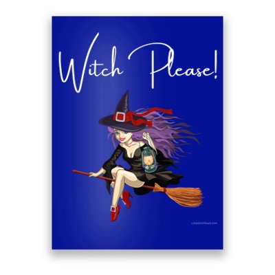 Witch Please Witches Spells Witchcraft Potion Halloween Meaningful Gift Poster