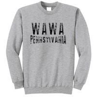 Wawa Pennsylvania Tall Sweatshirt