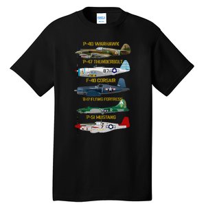 Ww2 Planes Warbirds Warplanes Tall T-Shirt