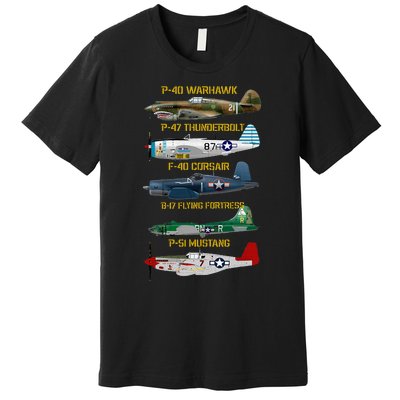 Ww2 Planes Warbirds Warplanes Premium T-Shirt