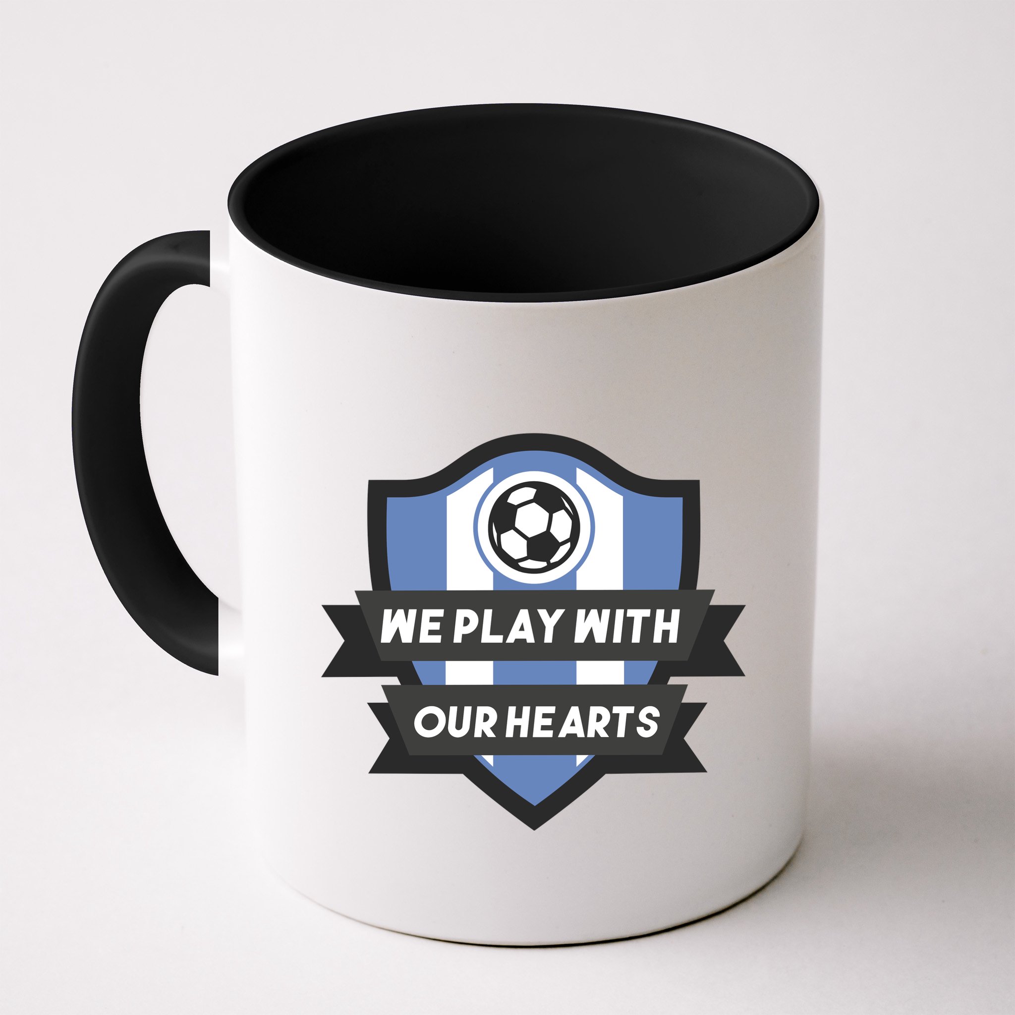 We Play With Our Hearts Soccer Player Mug