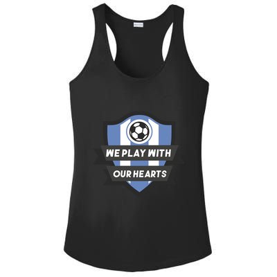 We Play With Our Hearts Soccer Player Ladies PosiCharge Competitor Racerback Tank