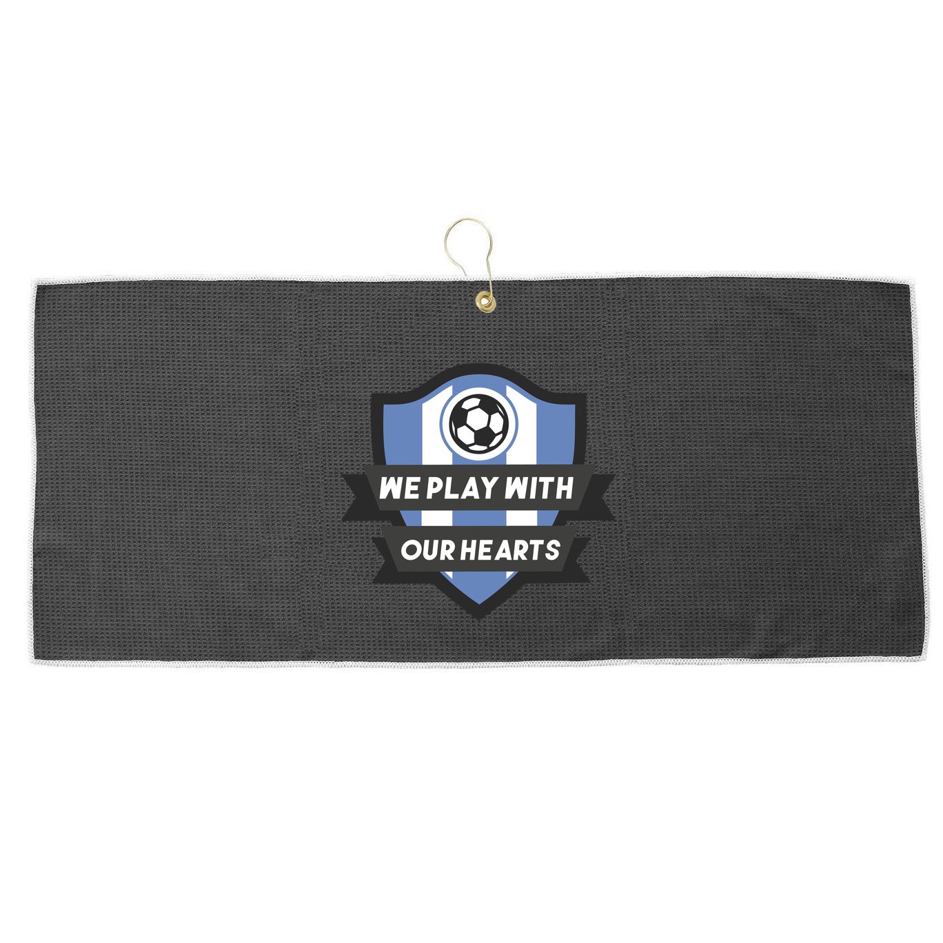 We Play With Our Hearts Soccer Player Large Microfiber Waffle Golf Towel