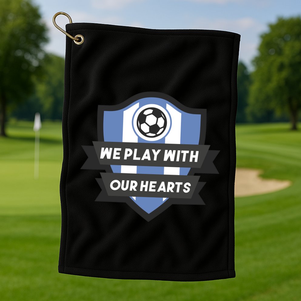 We Play With Our Hearts Soccer Player Golf Towel