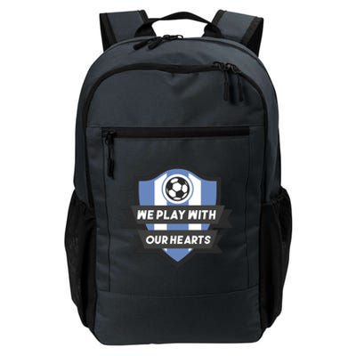 We Play With Our Hearts Soccer Player Daily Commute Backpack