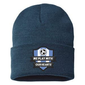 We Play With Our Hearts Soccer Player Sustainable Knit Beanie