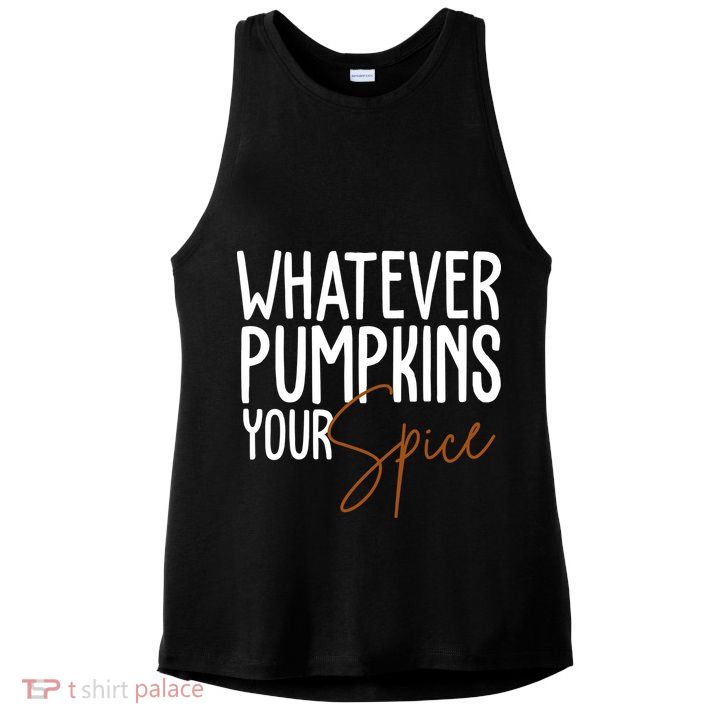 Whatever Pumpkins Your Spice Festive Fall Ladies PosiCharge Tri-Blend Wicking Tank