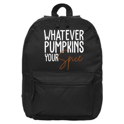 Whatever Pumpkins Your Spice Festive Fall 16 in Basic Backpack