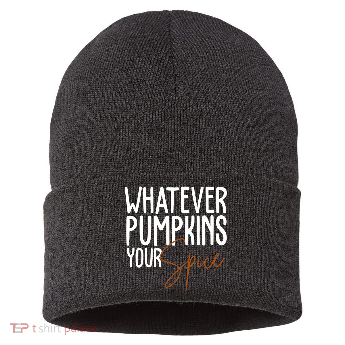 Whatever Pumpkins Your Spice Festive Fall Sustainable Knit Beanie