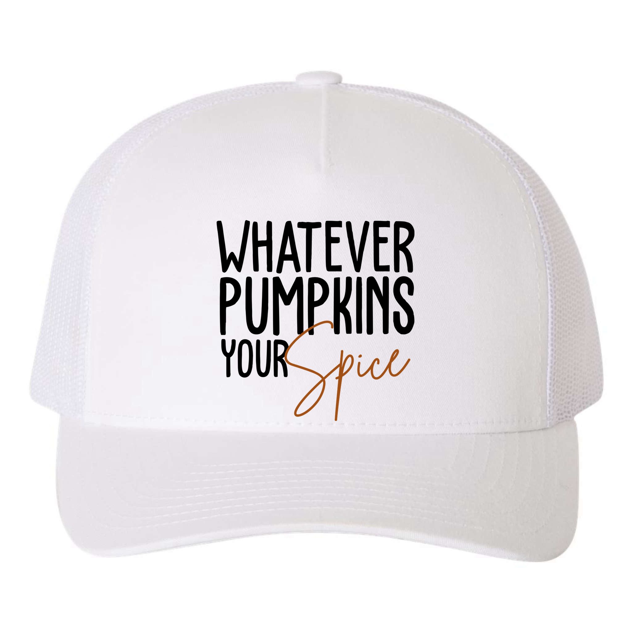 Whatever Pumpkins Your Spice Festive Fall Yupoong Adult 5-Panel Trucker Hat