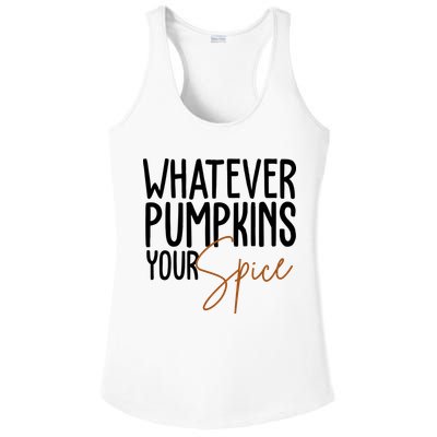Whatever Pumpkins Your Spice Festive Fall Ladies PosiCharge Competitor Racerback Tank