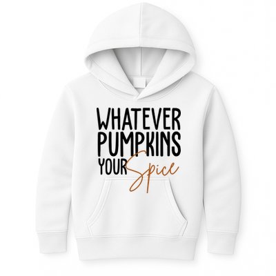 Whatever Pumpkins Your Spice Festive Fall Kids Hoodie