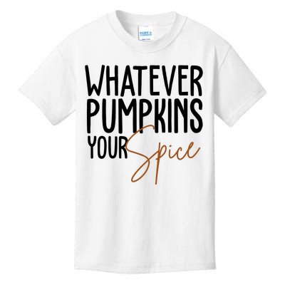 Whatever Pumpkins Your Spice Festive Fall Kids T-Shirt