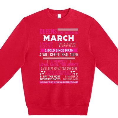 Wo Queens Are Born In March 10 Facts Funny & Cute Birthday gift Premium Crewneck Sweatshirt