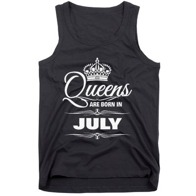 WOMEN'S QUEENS ARE BORN IN JULY BIRTHDAY Tank Top