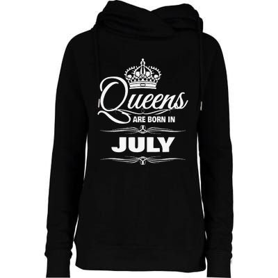 WOMEN'S QUEENS ARE BORN IN JULY BIRTHDAY Womens Funnel Neck Pullover Hood