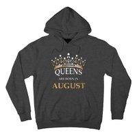 Womens Queens Are Born In August Birthday Girls Gift Hoodie