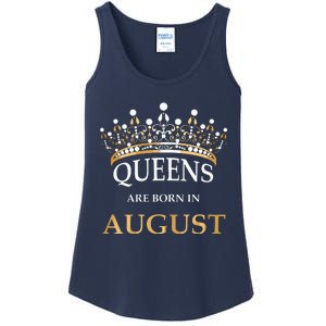 Womens Queens Are Born In August Birthday Girls Gift Ladies Essential Tank