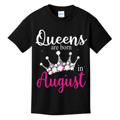 Womens Queens Are Born In August Pink Crown Birthday Gifts Kids T-Shirt