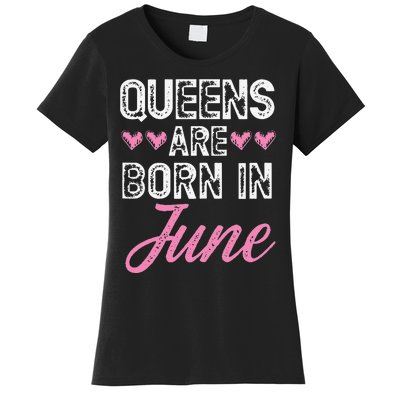 Wo Queens Are Born In June Birthday Women's T-Shirt